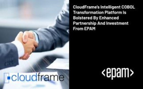 cloudframes-intelligent-cobol-transformation-platform-is-bolstered-by-enhanced-partnership-and-investment-from-epam