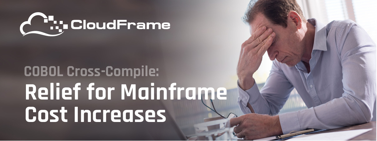 COBOL Cross-Compile: Relief for Mainframe Cost Increases – Now Available on YouTube